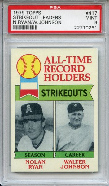 1979 Topps 417 All Time Strikeout Leaders Ryan Johnson PSA MINT 9
