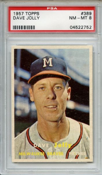 1957 Topps 389 Dave Jolly PSA NM-MT 8
