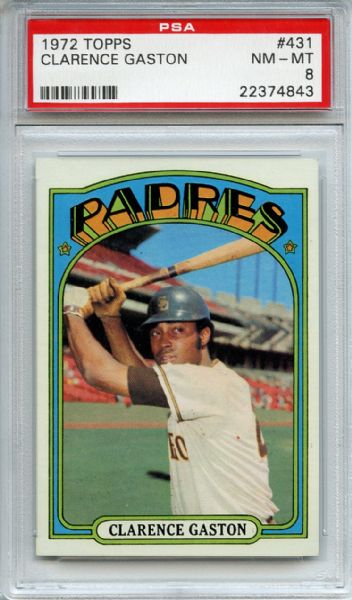 1972 Topps 431 Clarence Gaston PSA NM-MT 8
