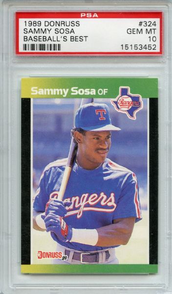 1989 Donruss Baseball's Best 324 Sammy Sosa RC PSA GEM MT 10