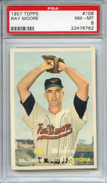 1957 Topps 106 Ray Moore PSA NM-MT 8