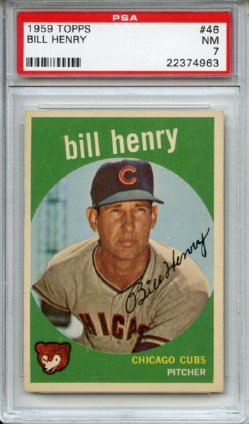 1959 Topps 46 Bill Henry PSA NM 7