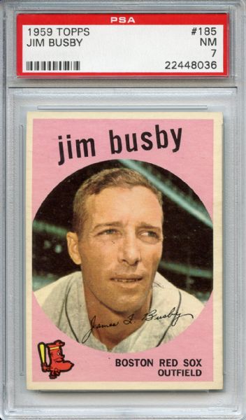 1959 Topps 185 Jim Busby PSA NM 7
