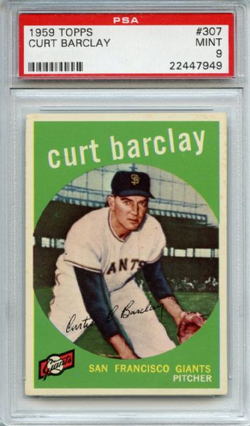 1959 Topps 307 Curt Barclay PSA MINT 9