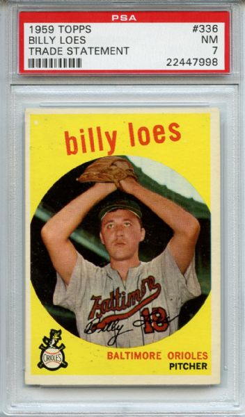 1959 Topps 336 Billy Loes PSA NM 7