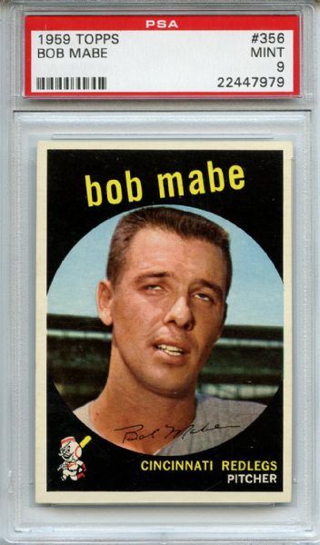 1959 Topps 356 Bob Mabe PSA MINT 9