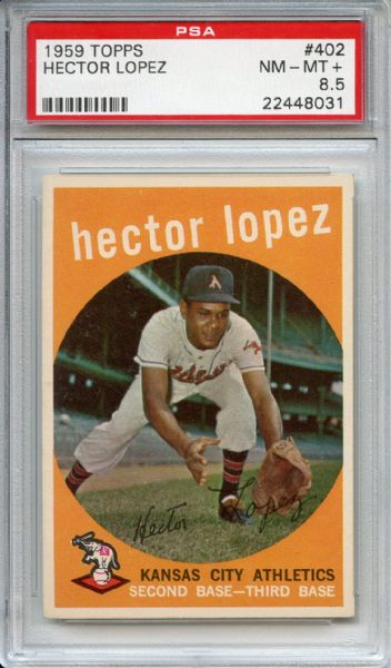 1959 Topps 402 Hector Lopez PSA NM-MT+ 8.5