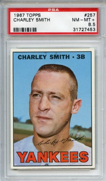 1967 Topps 257 Charley Smith PSA NM-MT+ 8.5