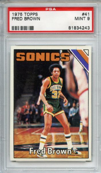 1975 Topps 41 Fred Brown PSA MINT 9