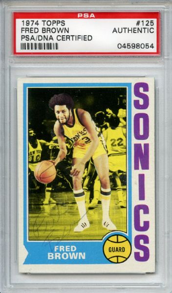 Fred Brown Signed 1974 Topps Basketball Card PSA/DNA