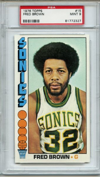 1976 Topps 15 Fred Brown PSA MINT 9