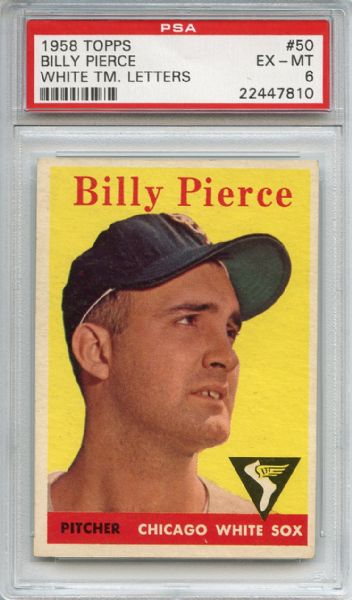 1958 Topps 50 Billy Pierce PSA EX-MT 6