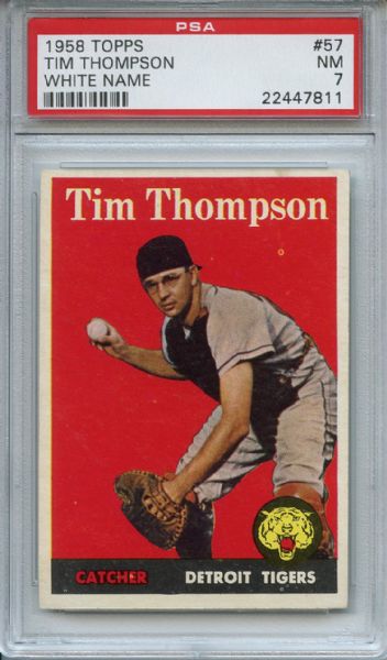 1958 Topps 57 Tim Thompson PSA NM 7