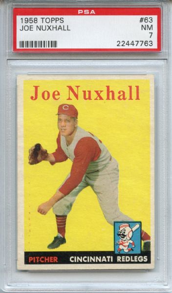 1958 Topps 63 Joe Nuxhall PSA NM 7