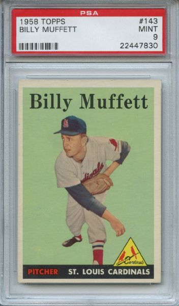 1958 Topps 143 Billy Muffett PSA MINT 9