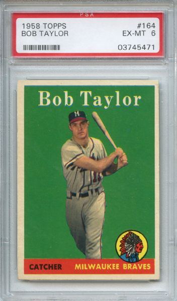 1958 Topps 164 Bob Taylor PSA EX-MT 6