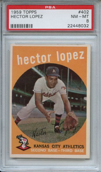 1959 Topps 402 Hector Lopez PSA NM-MT 8