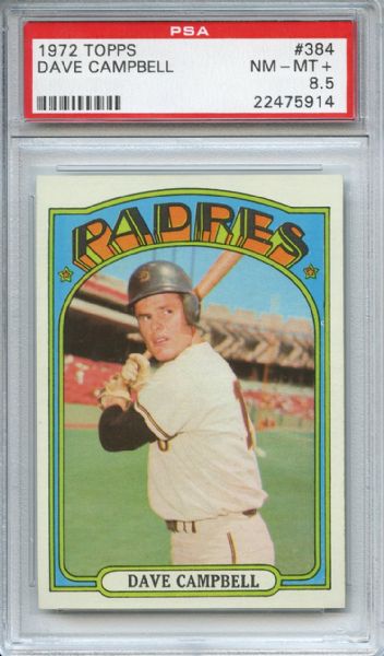 1972 Topps 384 Dave Campbell PSA NM-MT+ 8.5