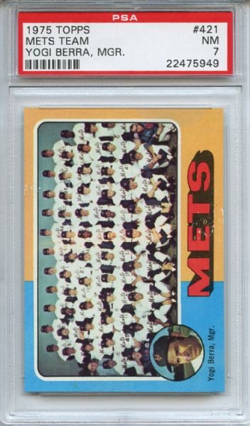1975 Topps 421 New York Mets Team PSA NM 7