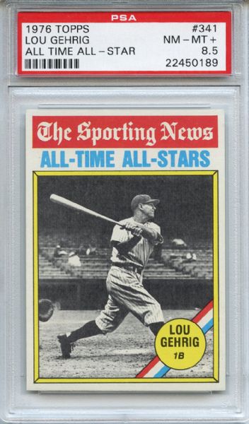 1976 Topps 341 Lou Gehrig PSA NM-MT+ 8.5