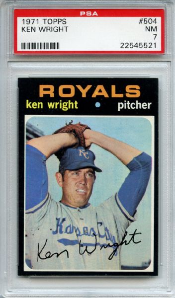 1971 Topps 504 Ken Wright PSA NM 7