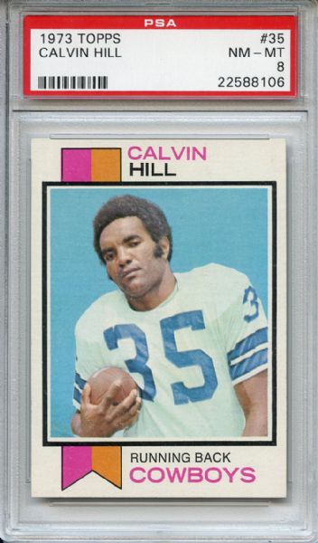 1973 Topps 35 Calvin Hill PSA NM-MT 8