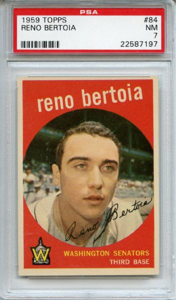1959 Topps 84 Reno Bertoia PSA NM 7