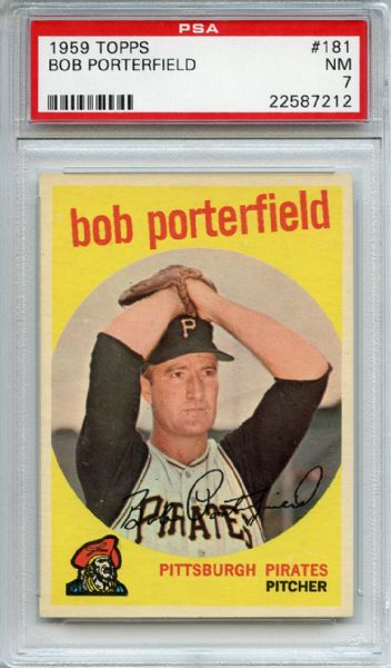 1959 Topps 181 Bob Porterfield PSA NM 7