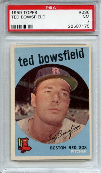 1959 Topps 236 Ted Bowsfield PSA NM 7