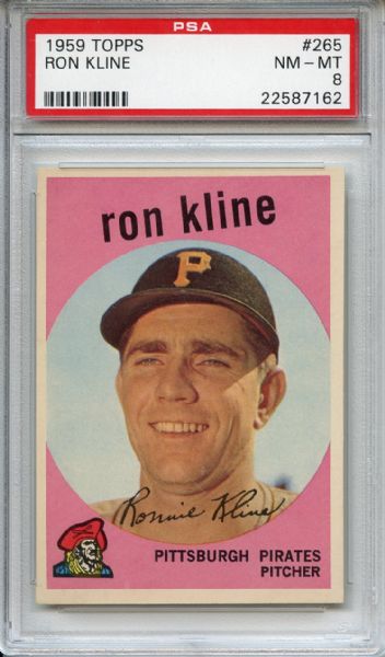 1959 Topps 265 Ron Kline PSA NM-MT 8