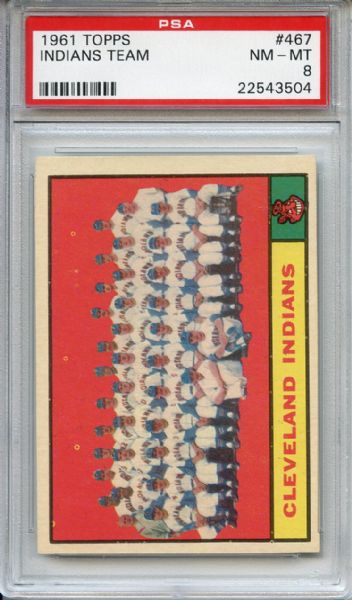 1961 Topps 467 Cleveland Indians Team PSA NM-MT 8