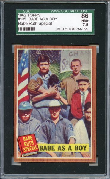 1962 Topps 135 Babe Ruth as a Boy SGC NM+ 86 / 7.5