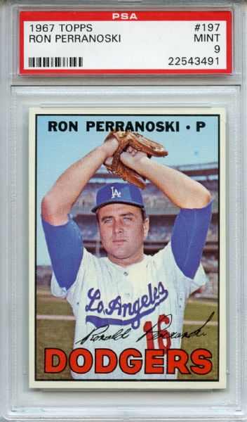 1967 Topps 197 Ron Perranoski PSA MINT 9
