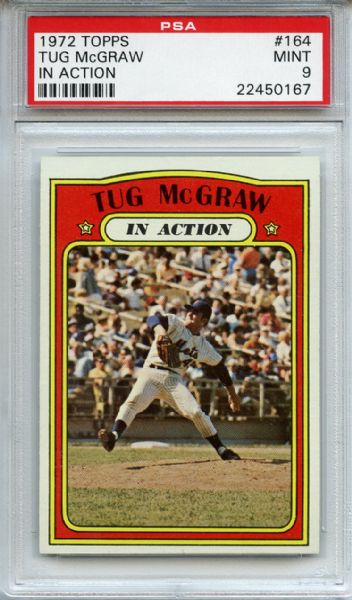 1972 Topps 164 Tug McGraw In Action PSA MINT 9