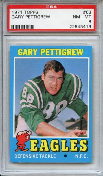 1971 Topps 63 Gary Pettigrew PSA NM-MT 8