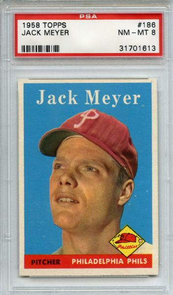 1958 Topps 186 Jack Meyer PSA NM-MT 8