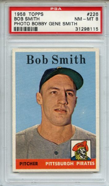 1958 Topps 226 Bob Smith PSA NM-MT 8