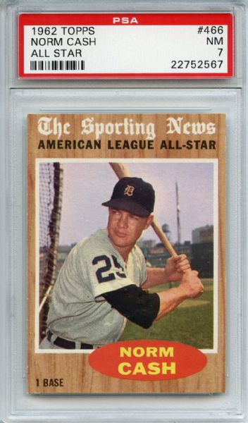 1962 Topps 466 Norm Cash All Star PSA NM 7