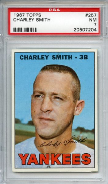1967 Topps 257 Charley Smith PSA NM 7