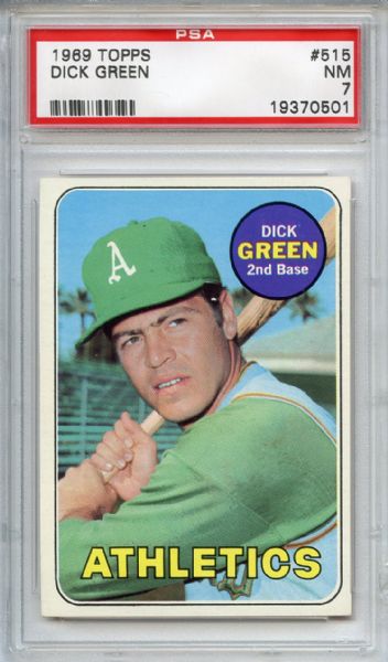 1969 Topps 515 Dick Green PSA NM 7