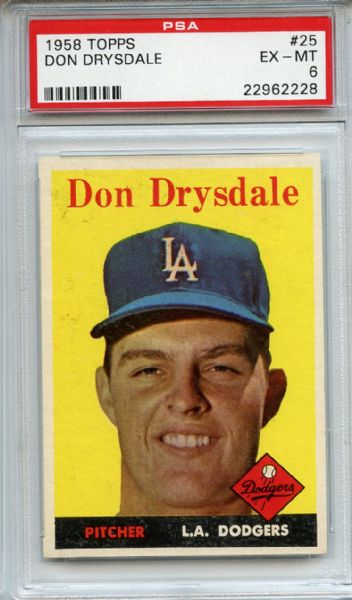 1958 Topps 25 Don Drysdale PSA EX-MT 6