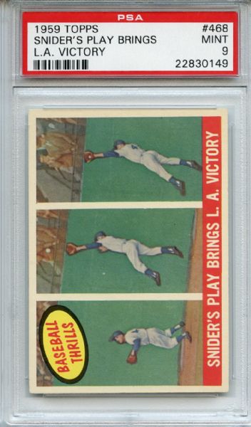 1959 Topps 468 Duke Snider's Play Brings L.A. Victory PSA MINT 9