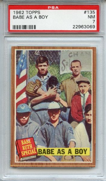 1962 Topps 135 Babe Ruth as a Boy PSA NM 7