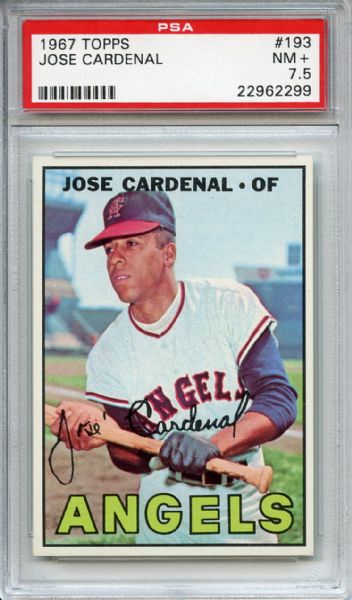 1967 Topps 193 Jose Cardenal PSA NM+ 7.5