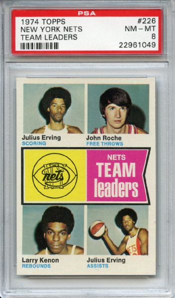 1974 Topps 226 New York Nets Julius Erving PSA NM-MT 8