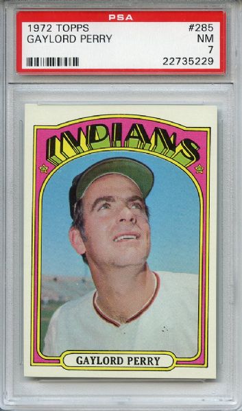 1972 Topps 285 Gaylord Perry PSA NM 7