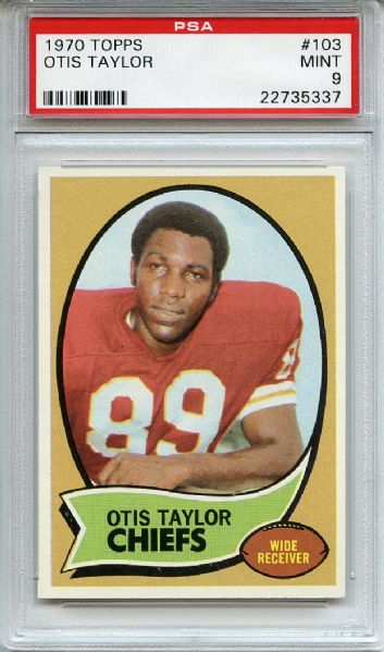 1970 Topps 103 Otis Taylor PSA MINT 9