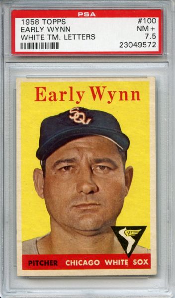 1958 Topps 100 Early Wynn PSA NM+ 7.5