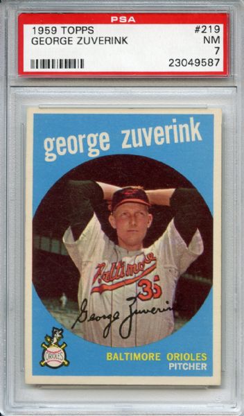 1959 Topps 219 George Zuverink PSA NM 7
