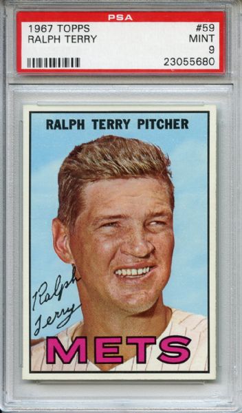 1967 Topps 59 Ralph Terry PSA MINT 9